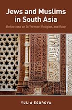 Télécharger le livre :  Jews and Muslims in South Asia