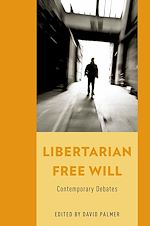 Télécharger le livre :  Libertarian Free Will