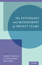 Télécharger le livre :  The Psychology and Management of Project Teams