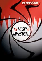 Télécharger le livre :  The Music of James Bond