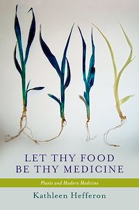 Téléchargez le livre :  Let Thy Food Be Thy Medicine