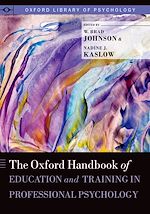 Télécharger le livre :  The Oxford Handbook of Education and Training in Professional Psychology