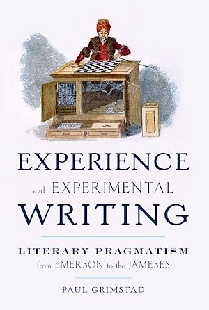 Téléchargez le livre :  Experience and Experimental Writing