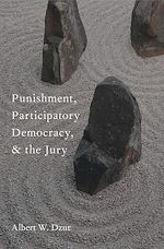 Télécharger le livre :  Punishment, Participatory Democracy, and the Jury
