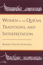 Télécharger le livre :  Women in the Qur'an, Traditions, and Interpretation