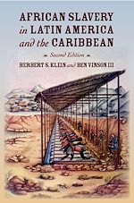 Télécharger le livre :  African Slavery in Latin America and the Caribbean