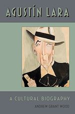 Télécharger le livre :  Agustin Lara