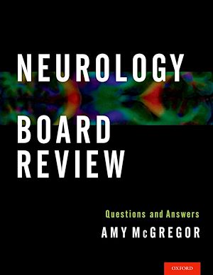 Téléchargez le livre :  Neurology Board Review