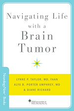 Télécharger le livre :  Navigating Life with a Brain Tumor
