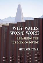 Télécharger le livre :  Why Walls Won't Work