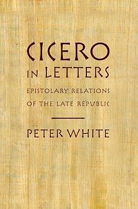 Téléchargez le livre :  Cicero in Letters