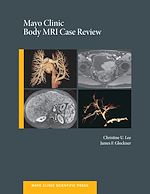 Télécharger le livre :  Mayo Clinic Body MRI Case Review