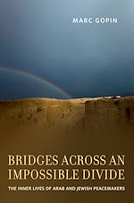 Download this eBook Bridges across an Impossible Divide