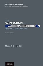 Télécharger le livre :  The Wyoming State Constitution