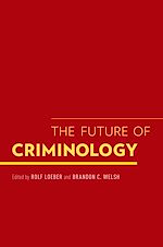 Télécharger le livre :  The Future of Criminology
