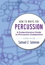 Télécharger le livre :  How to Write for Percussion
