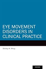 Télécharger le livre :  Eye Movement Disorders in Clinical Practice