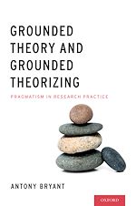 Télécharger le livre :  Grounded Theory and Grounded Theorizing