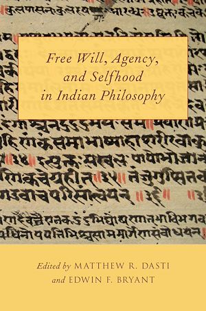 Téléchargez le livre :  Free Will, Agency, and Selfhood in Indian Philosophy