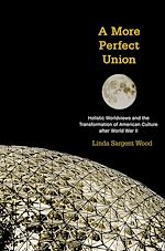 Télécharger le livre :  A More Perfect Union