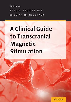 Téléchargez le livre :  A Clinical Guide to Transcranial Magnetic Stimulation