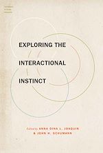 Télécharger le livre :  Exploring the Interactional Instinct