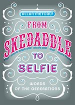 Télécharger le livre :  From Skedaddle to Selfie