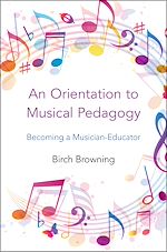 Télécharger le livre :  An Orientation to Musical Pedagogy