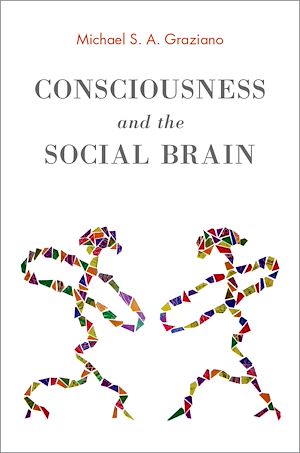 Téléchargez le livre :  Consciousness and the Social Brain