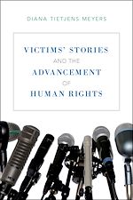Télécharger le livre :  Victims' Stories and the Advancement of Human Rights