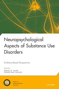 Téléchargez le livre :  Neuropsychological Aspects of Substance Use Disorders