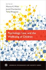 Télécharger le livre :  Psychology, Law, and the Wellbeing of Children