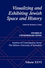 Télécharger le livre :  Visualizing and Exhibiting Jewish Space and History