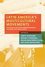 Télécharger le livre :  Latin America's Multicultural Movements