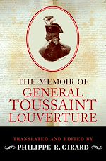 Télécharger le livre :  The Memoir of Toussaint Louverture