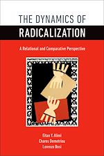 Télécharger le livre :  The Dynamics of Radicalization