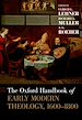 Télécharger le livre :  The Oxford Handbook of Early Modern Theology, 1600-1800
