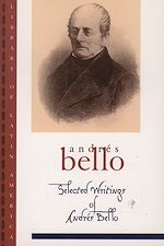 Télécharger le livre :  Selected Writings of Andrés Bello