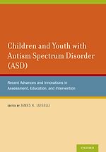 Télécharger le livre :  Children and Youth with Autism Spectrum Disorder (ASD)