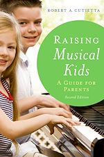 Télécharger le livre :  Raising Musical Kids