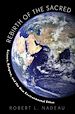 Télécharger le livre :  Rebirth of the Sacred