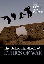 Télécharger le livre :  The Oxford Handbook of Ethics of War