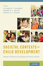 Télécharger le livre :  Societal Contexts of Child Development