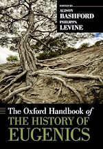 Télécharger le livre :  The Oxford Handbook of the History of Eugenics