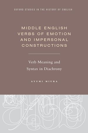 Téléchargez le livre :  Middle English Verbs of Emotion and Impersonal Constructions