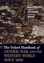 Télécharger le livre :  The Oxford Handbook of Gender, War, and the Western World since 1600