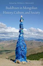 Télécharger le livre :  Buddhism in Mongolian History, Culture, and Society