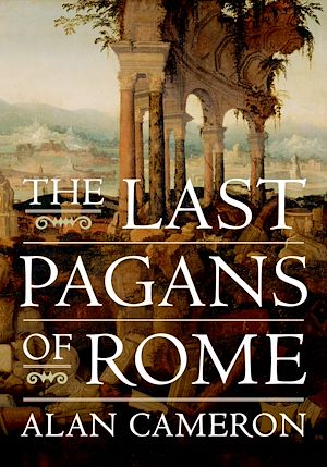 Téléchargez le livre :  The Last Pagans of Rome