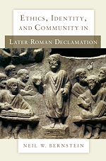 Télécharger le livre :  Ethics, Identity, and Community in Later Roman Declamation