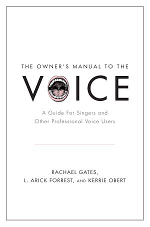 Téléchargez le livre :  The Owner's Manual to the Voice